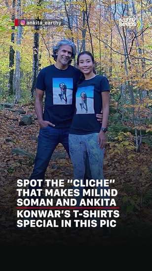 Spot The “Cliche” That Makes Milind Soman & Ankita Konwar’s T-Shirts Special In This Pic 
